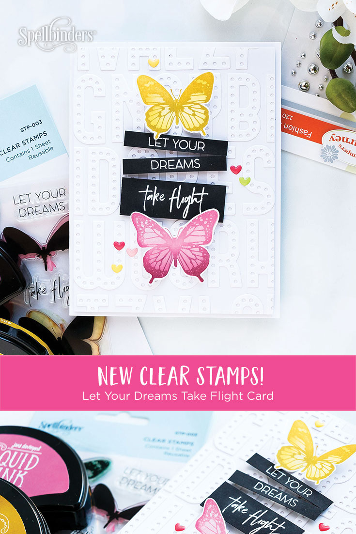 Spellbinders NEW Clear Stamps | Let Your Dreams Take Flight Card #spellbinders #neverstopmaking