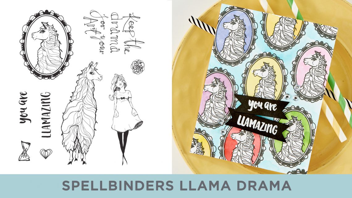 Spellbinders Cardmaking Inspiration | You are Llamazing Card Featuring Jane Davenport Clear Stamp Llama Drama (JDS-055) with Kim Kesti #Spellbinders #Cardmaking #NeverStopMaking #Stamping