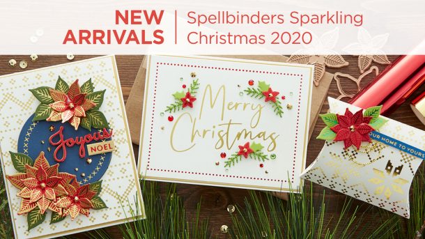 The 2020 Spellbinders collection of 10 etched die sets, 13 Glimmer plate sets and a clear stamp set will knock your Christmas Stockings off this year! There’s something for everyone and they’ve been meticulously designed to work together in oh so many ways. What’s New | Spellbinders Sparkling Christmas Collection #Spellbinders #NeverStopMaking #DieCutting #Cardmaking #GlimmerHotFoilSystem #Christmas