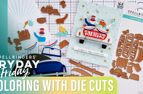 ﻿Coloring with Die Cuts | Spellbinders Live