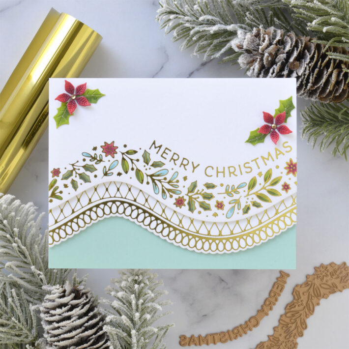 November 2021 Glimmer Hot Foil Kit of the Month Preview & Tutorials – Curved Christmas Glimmer Borders